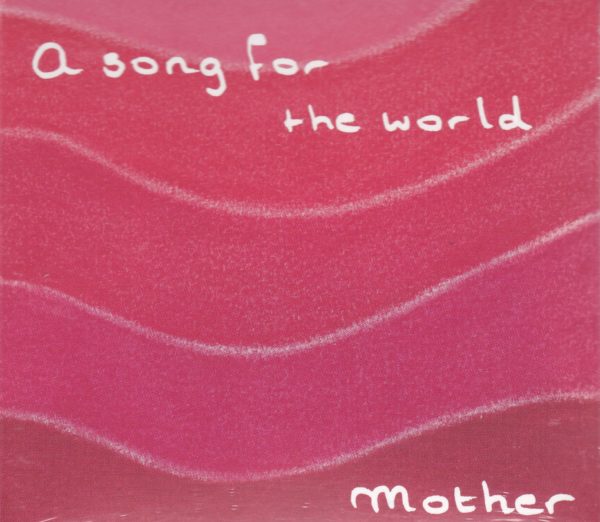 CD 1 - A song for the world - Couverture recto